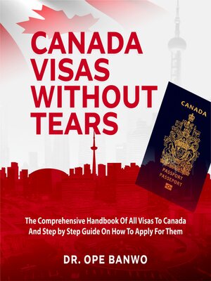 cover image of Canada Visas Without Tears